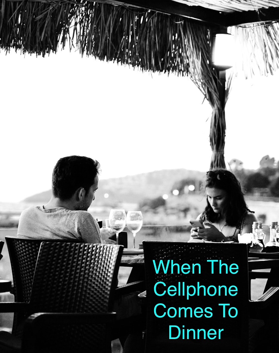 When The Cellphone Comes To Dinner