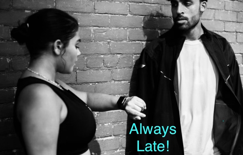 Always Late!